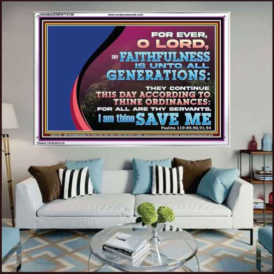 THY FAITHFULNESS IS UNTO ALL GENERATIONS O LORD  Bible Verse for Home Acrylic Frame  GWAMAZEMENT12156  
