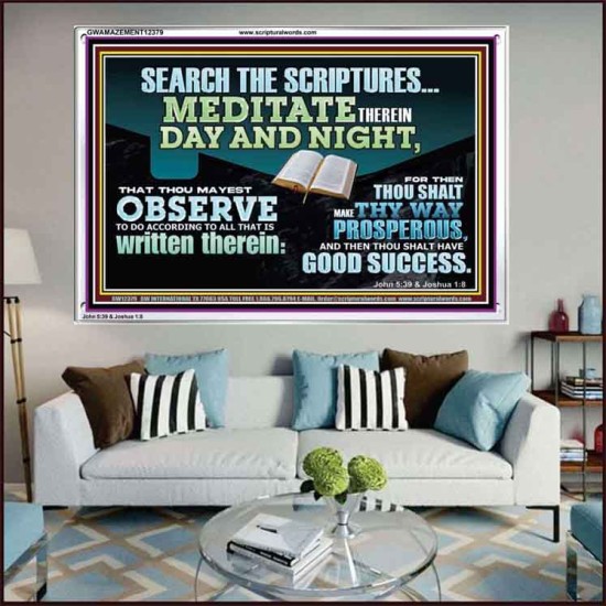 SEARCH THE SCRIPTURES MEDITATE THEREIN DAY AND NIGHT  Unique Power Bible Acrylic Frame  GWAMAZEMENT12379  