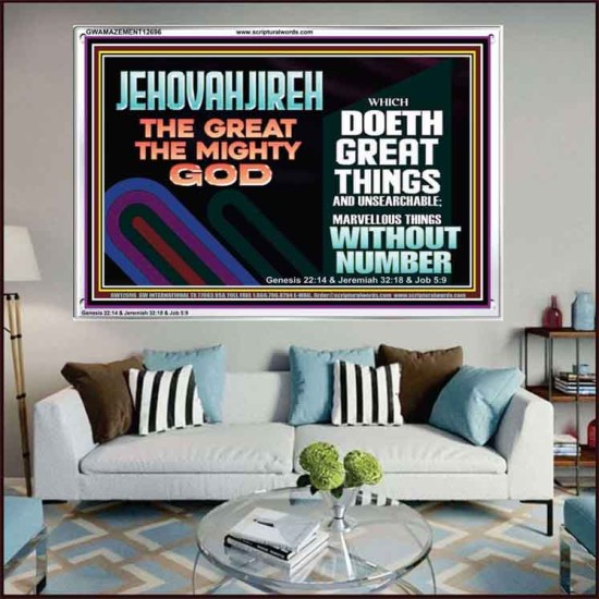 JEHOVAH JIREH GREAT AND MIGHTY GOD  Scriptures Décor Wall Art  GWAMAZEMENT12696  