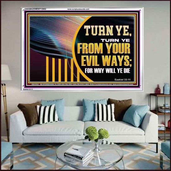 TURN FROM YOUR EVIL WAYS  Religious Wall Art   GWAMAZEMENT12952  