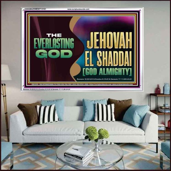 EVERLASTING GOD JEHOVAH EL SHADDAI GOD ALMIGHTY   Christian Artwork Glass Acrylic Frame  GWAMAZEMENT13101  
