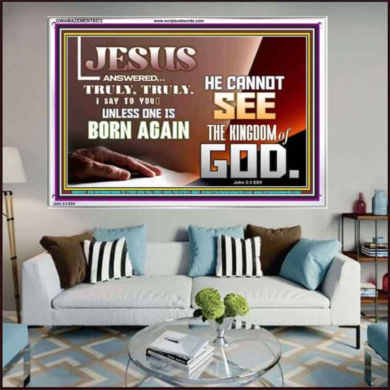 YOU MUST BE BORN AGAIN TO ENTER HEAVEN  Sanctuary Wall Acrylic Frame  GWAMAZEMENT9572  