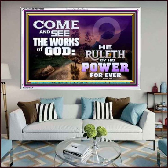 COME AND SEE THE WORKS OF GOD  Scriptural Prints  GWAMAZEMENT9600  