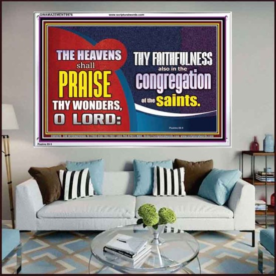 HEAVENS SHALL PRAISE THY WONDERS O LORD  Scriptural Wall Art  GWAMAZEMENT9976  