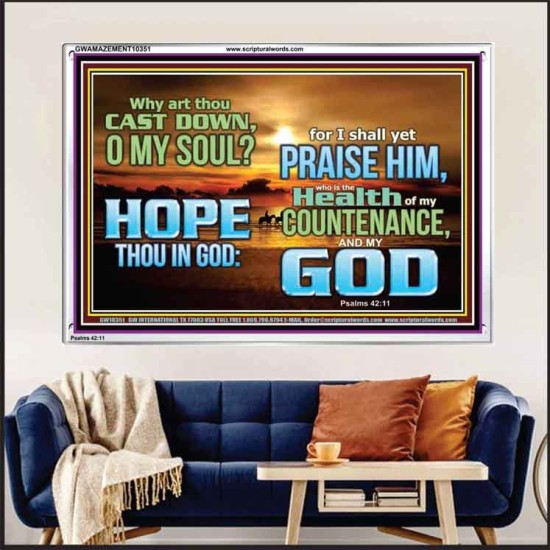 WHY ART THOU CAST DOWN O MY SOUL  Large Scripture Wall Art  GWAMAZEMENT10351  