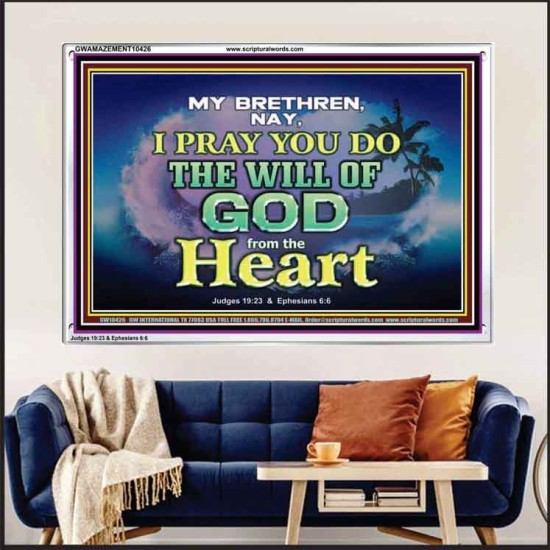 DO THE WILL OF GOD FROM THE HEART  Unique Scriptural Acrylic Frame  GWAMAZEMENT10426  