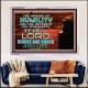 HUMILITY AND RIGHTEOUSNESS IN GOD BRINGS RICHES AND HONOR AND LIFE  Unique Power Bible Acrylic Frame  GWAMAZEMENT10427  