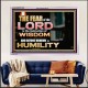 BEFORE HONOUR IS HUMILITY  Scriptural Acrylic Frame Signs  GWAMAZEMENT10455  