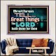 THE LORD DOETH GREAT THINGS  Bible Verse Acrylic Frame  GWAMAZEMENT10481  