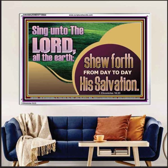 TESTIFY OF HIS SALVATION DAILY  Unique Power Bible Acrylic Frame  GWAMAZEMENT10664  
