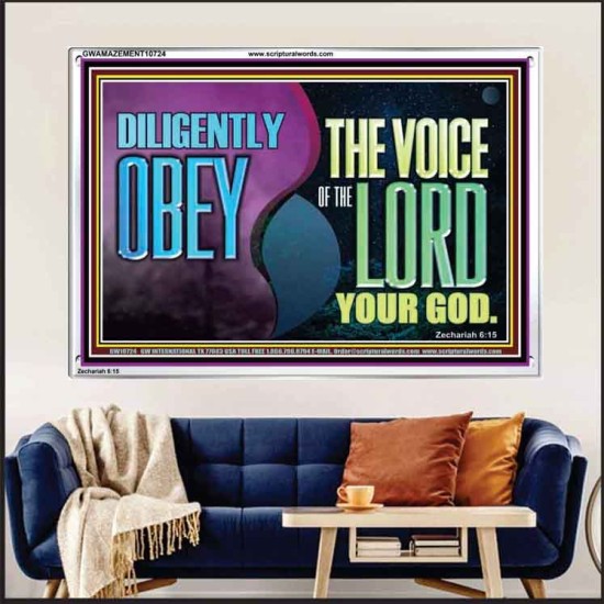 DILIGENTLY OBEY THE VOICE OF THE LORD OUR GOD  Bible Verse Art Prints  GWAMAZEMENT10724  