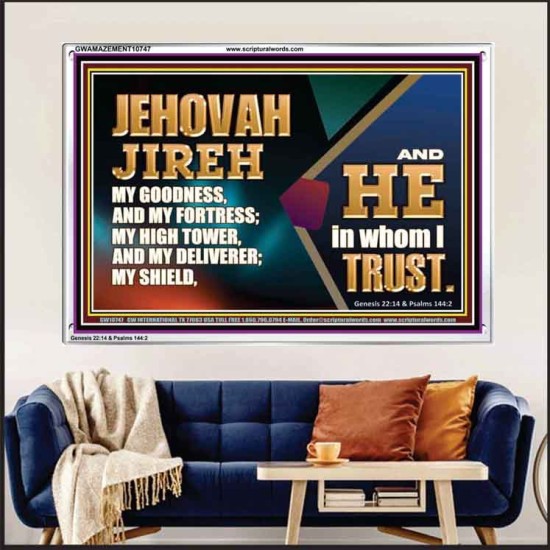 JEHOVAH JIREH OUR GOODNESS FORTRESS HIGH TOWER DELIVERER AND SHIELD  Scriptural Acrylic Frame Signs  GWAMAZEMENT10747  