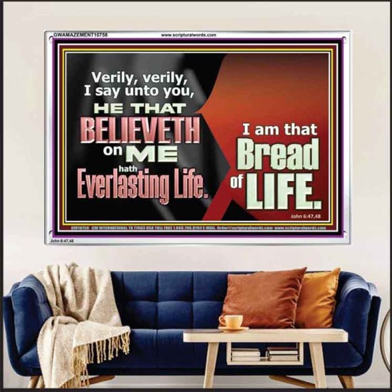 HE THAT BELIEVETH ON ME HATH EVERLASTING LIFE  Contemporary Christian Wall Art  GWAMAZEMENT10758  