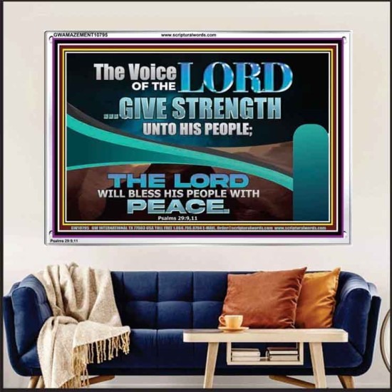 THE VOICE OF THE LORD GIVE STRENGTH UNTO HIS PEOPLE  Contemporary Christian Wall Art Acrylic Frame  GWAMAZEMENT10795  