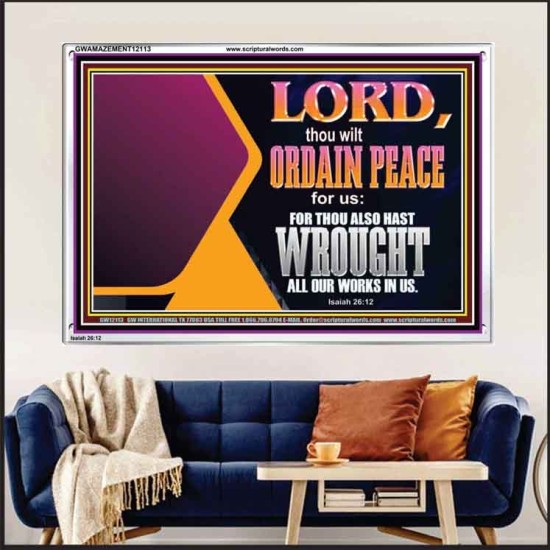 THE LORD WILL ORDAIN PEACE FOR US  Large Wall Accents & Wall Acrylic Frame  GWAMAZEMENT12113  