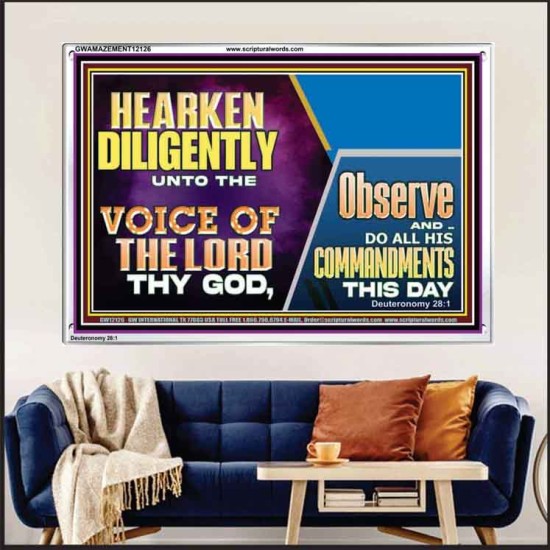 HEARKEN DILIGENTLY UNTO THE VOICE OF THE LORD THY GOD  Custom Wall Scriptural Art  GWAMAZEMENT12126  