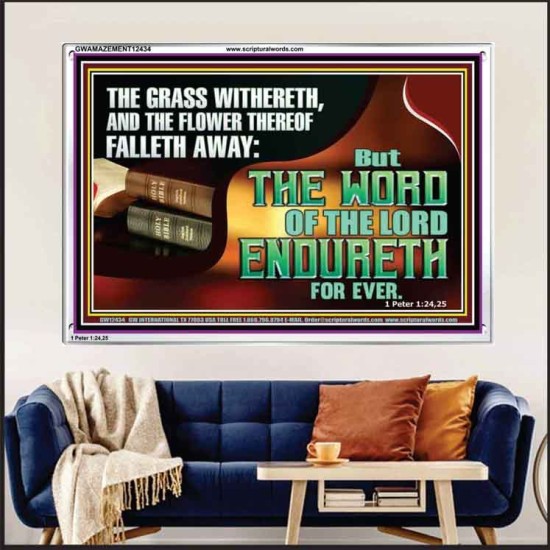 THE WORD OF THE LORD ENDURETH FOR EVER  Sanctuary Wall Acrylic Frame  GWAMAZEMENT12434  