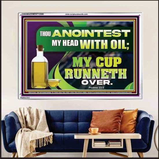 MY CUP RUNNETH OVER  Unique Power Bible Acrylic Frame  GWAMAZEMENT12588  