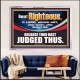 THOU ART RIGHTEOUS O LORD  Christian Acrylic Frame Wall Art  GWAMAZEMENT12702  