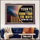 TURN FROM YOUR EVIL WAYS  Religious Wall Art   GWAMAZEMENT12952  