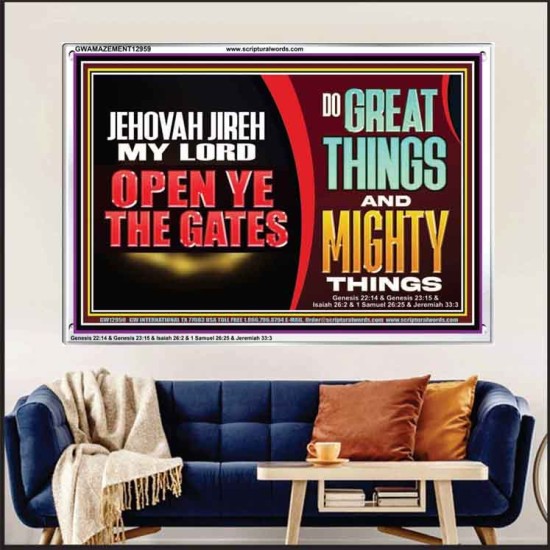 JEHOVAH JIREH OPEN YE THE GATES  Christian Wall Décor Acrylic Frame  GWAMAZEMENT12959  