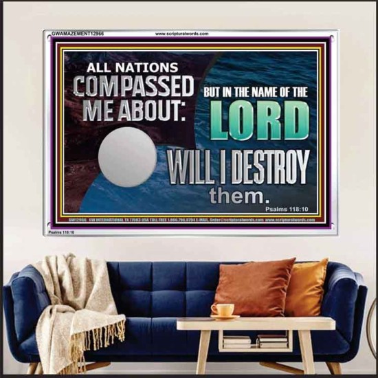 IN THE NAME OF THE LORD WILL I DESTROY THEM  Biblical Paintings Acrylic Frame  GWAMAZEMENT12966  