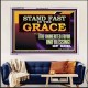 STAND FAST IN THE GRACE THE UNMERITED FAVOR AND BLESSING OF GOD  Unique Scriptural Picture  GWAMAZEMENT13067  