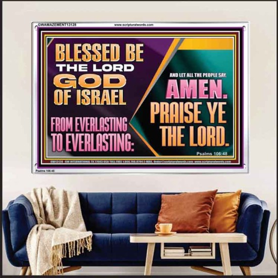 LET ALL THE PEOPLE SAY PRAISE THE LORD HALLELUJAH  Art & Wall Décor Acrylic Frame  GWAMAZEMENT13128  