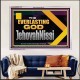 THE EVERLASTING GOD JEHOVAHNISSI  Contemporary Christian Art Acrylic Frame  GWAMAZEMENT13131  