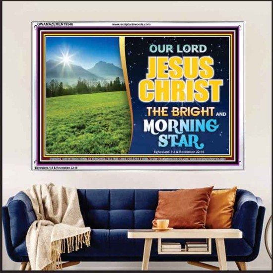 JESUS CHRIST THE BRIGHT AND MORNING STAR  Children Room Acrylic Frame  GWAMAZEMENT9546  