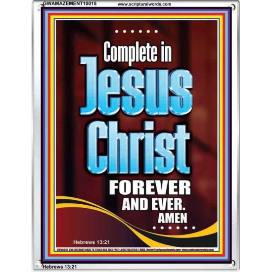 COMPLETE IN JESUS CHRIST FOREVER  Children Room Portrait  GWAMAZEMENT10015  