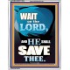WAIT ON THE LORD AND YOU SHALL BE SAVE  Home Art Portrait  GWAMAZEMENT10034  