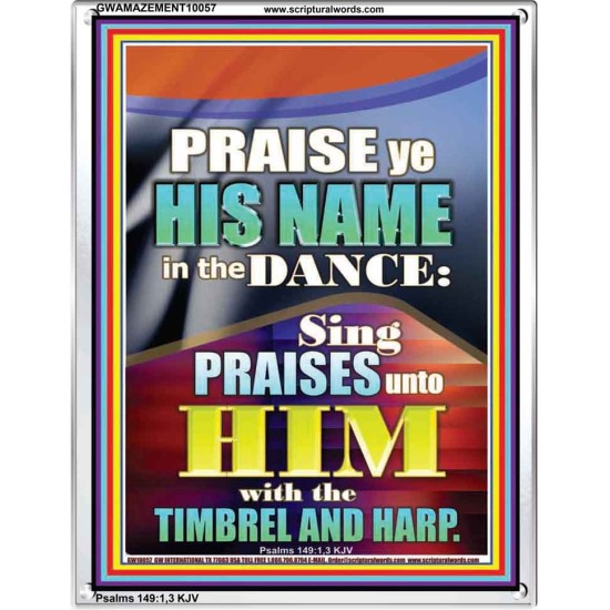 PRAISE HIM IN DANCE, TIMBREL AND HARP  Modern Art Picture  GWAMAZEMENT10057  
