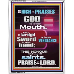 PRAISE HIM AND WITH TWO EDGED SWORD TO EXECUTE VENGEANCE  Bible Verse Portrait  GWAMAZEMENT10060  "24x32"