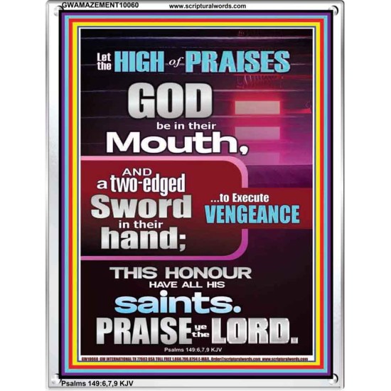 PRAISE HIM AND WITH TWO EDGED SWORD TO EXECUTE VENGEANCE  Bible Verse Portrait  GWAMAZEMENT10060  