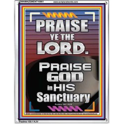 PRAISE GOD IN HIS SANCTUARY  Art & Wall Décor  GWAMAZEMENT10061  "24x32"