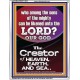 O LORD OUR GOD CREATOR OF HEAVEN, EARTH AND SEA  Custom Wall Art Print  GWAMAZEMENT10074  