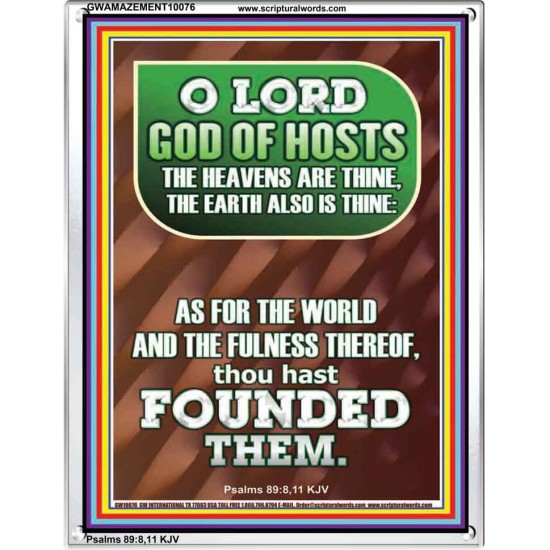 JEHOVAH TZEVA'OT THE HEAVENS AND THE EARTH IS THINE  Custom Art and Wall Décor  GWAMAZEMENT10076  