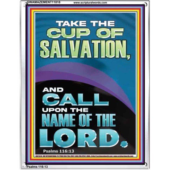 TAKE THE CUP OF SALVATION AND CALL UPON THE NAME OF THE LORD  Modern Wall Art  GWAMAZEMENT11818  