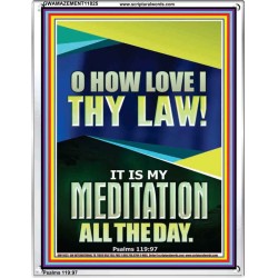 MAKE THE LAW OF THE LORD THY MEDITATION DAY AND NIGHT  Custom Wall Décor  GWAMAZEMENT11825  "24x32"