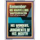 HIS MARVELLOUS WONDERS AND THE JUDGEMENTS OF HIS MOUTH  Custom Modern Wall Art  GWAMAZEMENT11839  