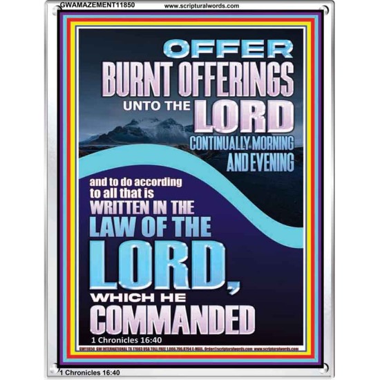 OFFER BURNT OFFERINGS UNTO THE LORD  Custom Inspiration Bible Verse Portrait  GWAMAZEMENT11850  