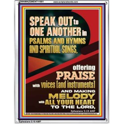 SPEAK TO ONE ANOTHER IN PSALMS AND HYMNS AND SPIRITUAL SONGS  Ultimate Inspirational Wall Art Picture  GWAMAZEMENT11881  "24x32"