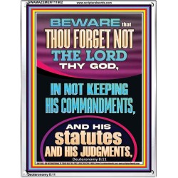 FORGET NOT THE LORD THY GOD KEEP HIS COMMANDMENTS AND STATUTES  Ultimate Power Portrait  GWAMAZEMENT11902  "24x32"