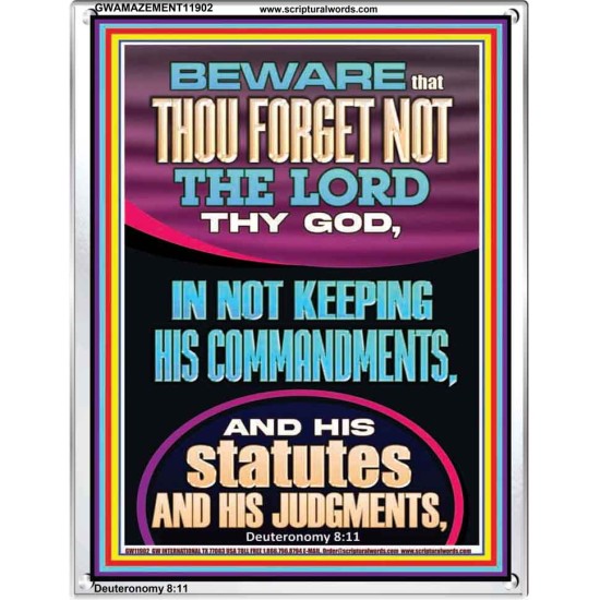 FORGET NOT THE LORD THY GOD KEEP HIS COMMANDMENTS AND STATUTES  Ultimate Power Portrait  GWAMAZEMENT11902  