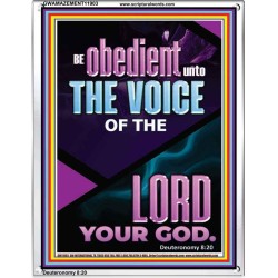 BE OBEDIENT UNTO THE VOICE OF THE LORD OUR GOD  Righteous Living Christian Portrait  GWAMAZEMENT11903  "24x32"