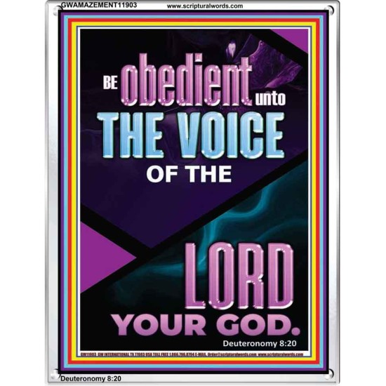 BE OBEDIENT UNTO THE VOICE OF THE LORD OUR GOD  Righteous Living Christian Portrait  GWAMAZEMENT11903  
