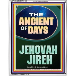 THE ANCIENT OF DAYS JEHOVAH JIREH  Unique Scriptural Picture  GWAMAZEMENT11909  "24x32"