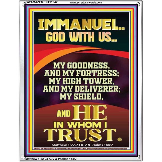 IMMANUEL GOD WITH US MY GOODNESS MY FORTRESS MY HIGH TOWER MY DELIVERER MY SHIELD  Children Room Wall Portrait  GWAMAZEMENT11942  
