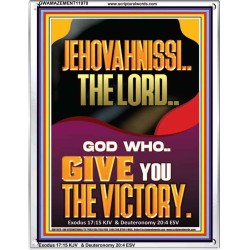 JEHOVAH NISSI THE LORD WHO GIVE YOU VICTORY  Bible Verses Art Prints  GWAMAZEMENT11970  "24x32"